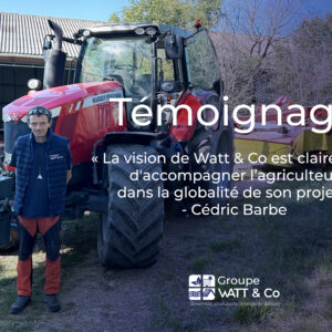 Visuel témoignage Cédric Barbe pour WATT & CO