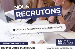 Recrute Assistant Comptable Administratif