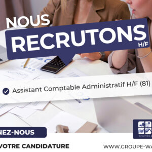 Recrute Assistant Comptable Administratif